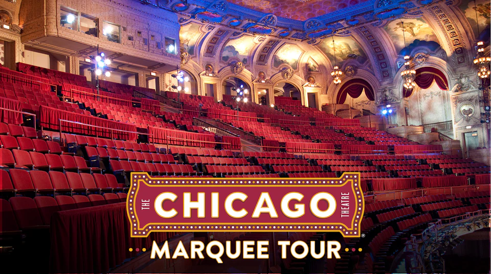 Ornate theater interior with red seats, decorative arches, and chandeliers. Text overlay reads, "The Chicago Theatre Marquee Tour."