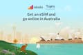 Utiliza fácilmente la eSIM de iOS y Android para conectarte a Internet cuando viajes a Australia.