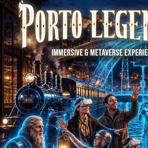 Porto Legends: Immersive & Metaverse Experience - Photo 1