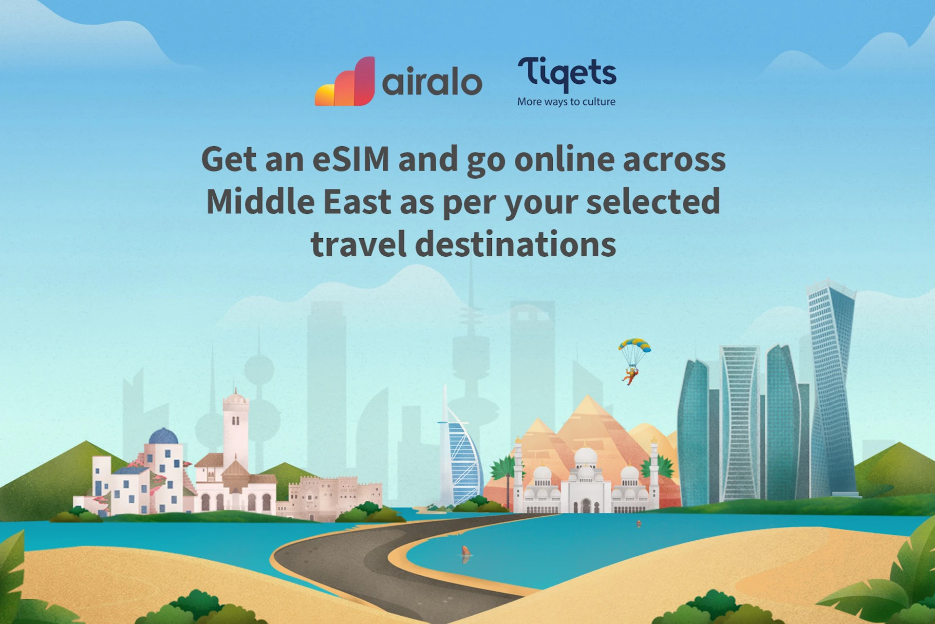 Regional eSIM to connect you to online when travel to Middle East & North Africa.
Apply easily with both iOS & Android.