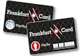 Frankfurt Card z typowym „prążkowanym” wzorem. Dostępna jako jednodniowa karta pojedyncza i dwudniowa karta grupowa.