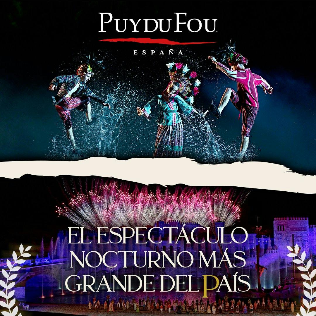 西班牙Puy du Fou España的宣传图片，展示了夜间水上表演和带有西班牙语文字的烟花。