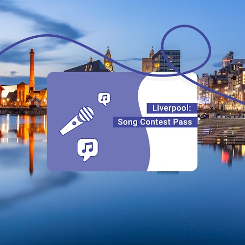 Liverpool: Song Contest Pass Liverpool: Song Contest Pass