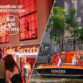 Red Light Secrets Museum + LOVERS Canal Cruise