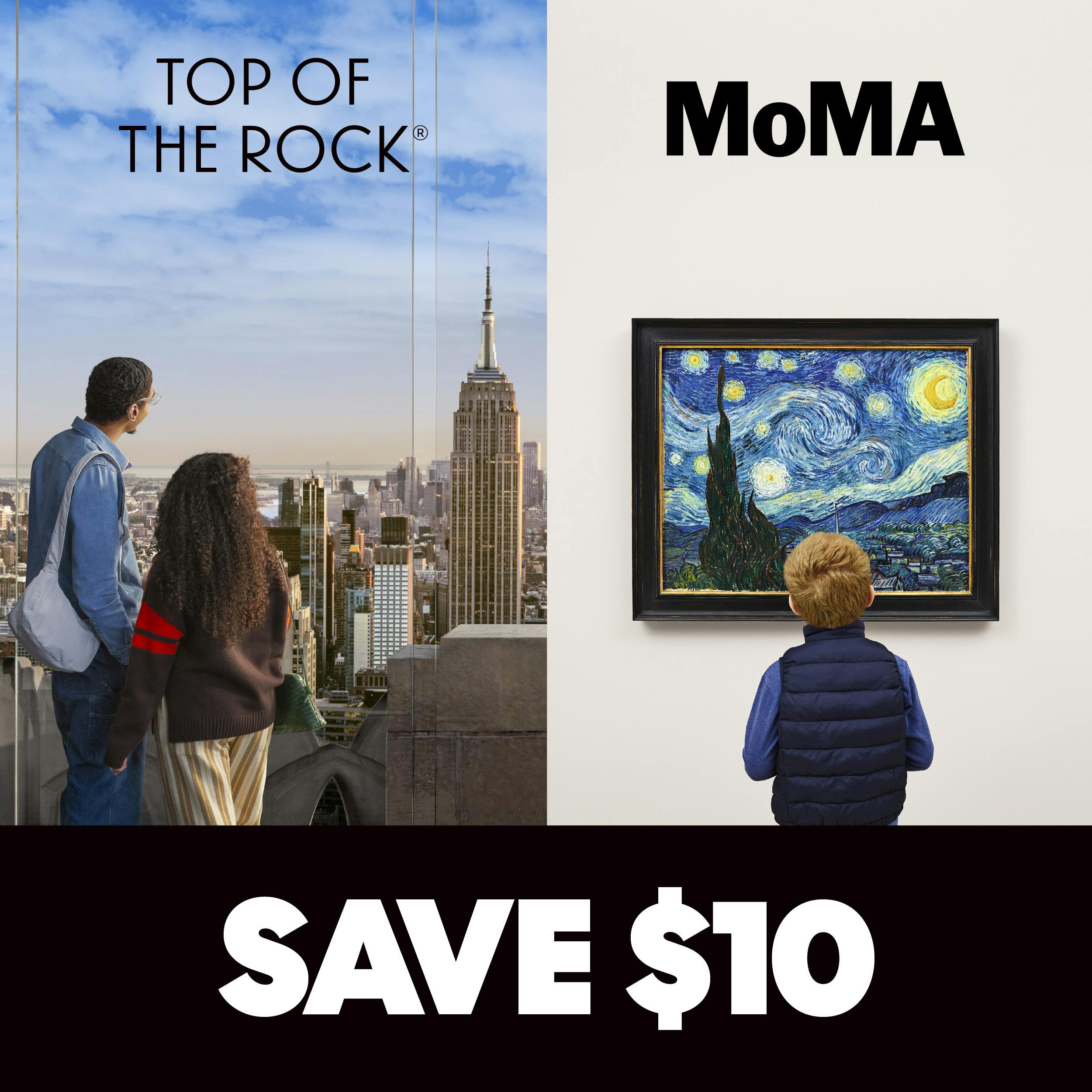 Imagem dividida: um casal contempla o horizonte de Nova Iorque no Top of the Rock; uma criança observa «A Noite Estrelada», de Van Gogh, no MoMA. Texto: Poupe 10 dólares.
