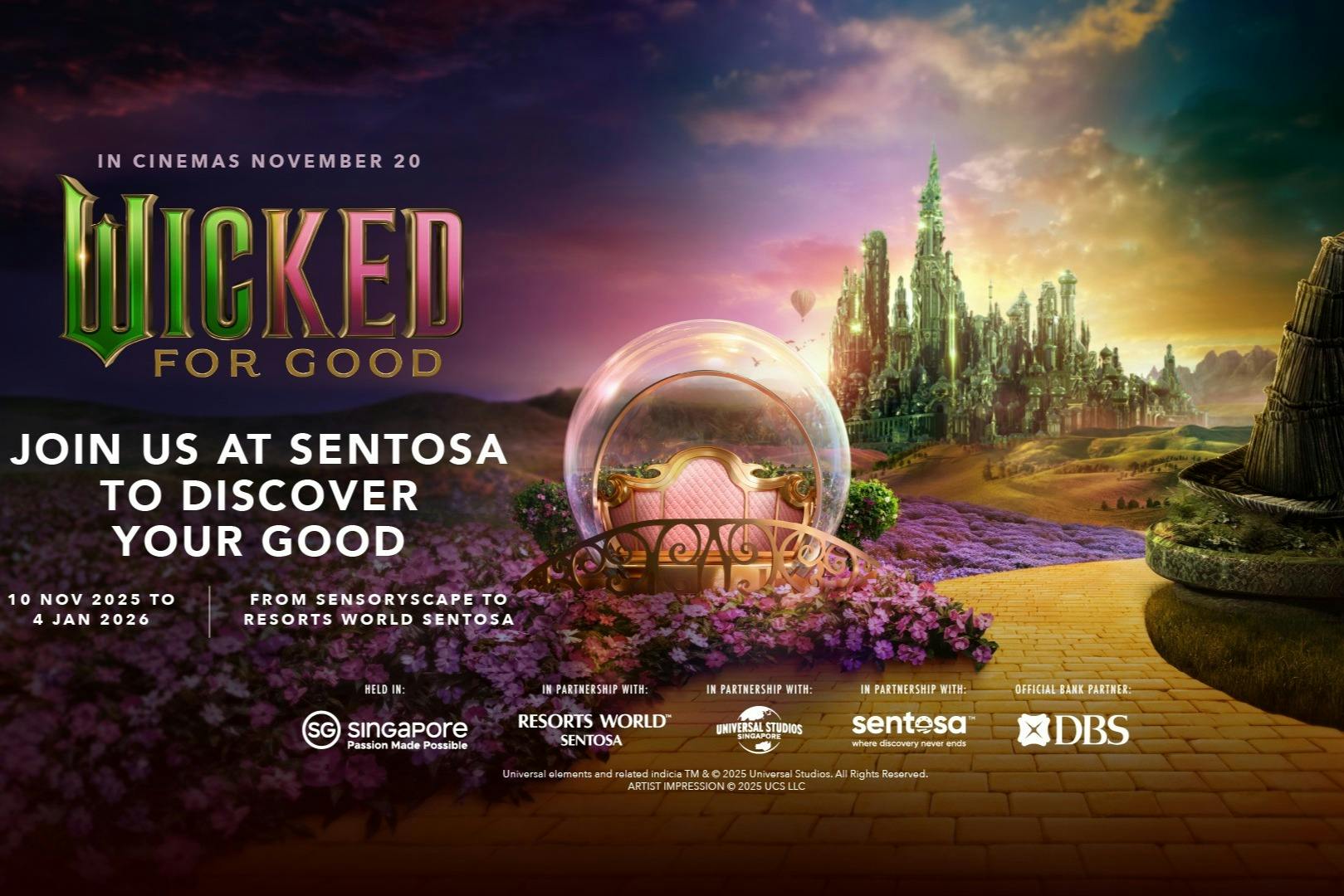 Wicked: Descubre tu bien en la promoción de Sentosa. Muestra un camino que conduce a una ciudad lejana, iluminada de verde, con un paisaje púrpura y una puerta dorada.