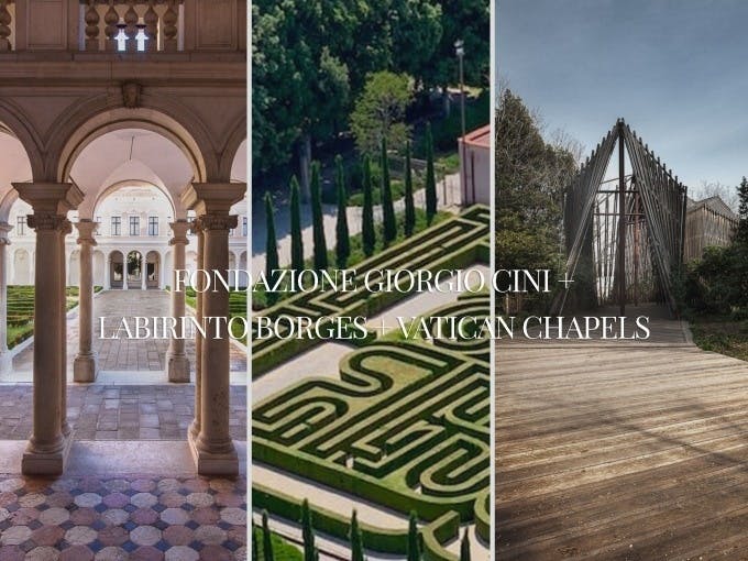 Три изображения: богато украшенный двор, зеленый лабиринт и современная деревянная часовня. Текст гласит: «FONDAZIONE GIORGIO CINI + LABIRINTO BORGES + ВАТИКАНСКИЕ ЧАСОВНИ».