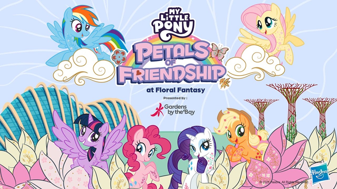 Plakat do „My Little Pony: Petals of Friendship” prezentowany przez Gardens by the Bay, przedstawiający kolorowe kucyki z kreskówki.