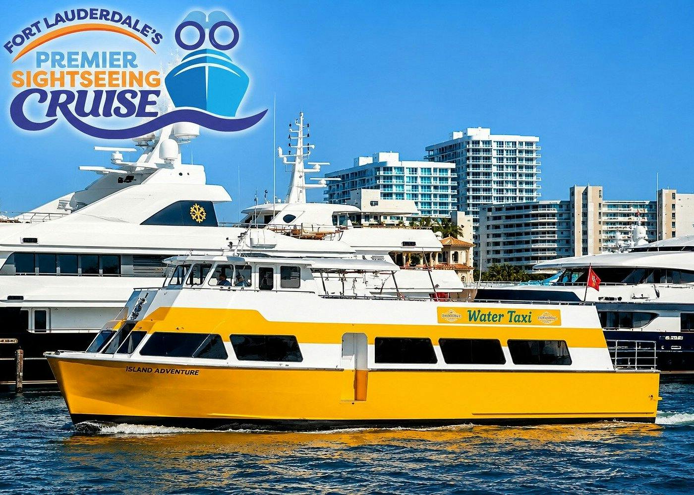 Fort Lauderdale: Premier Sightseeing Cruise