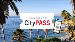 San Diego CityPass in San Diego