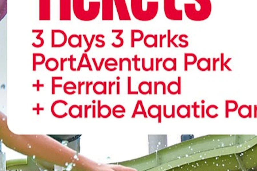 Billets pour PortAventura, Ferrari Land et Caribe Aquatic Park