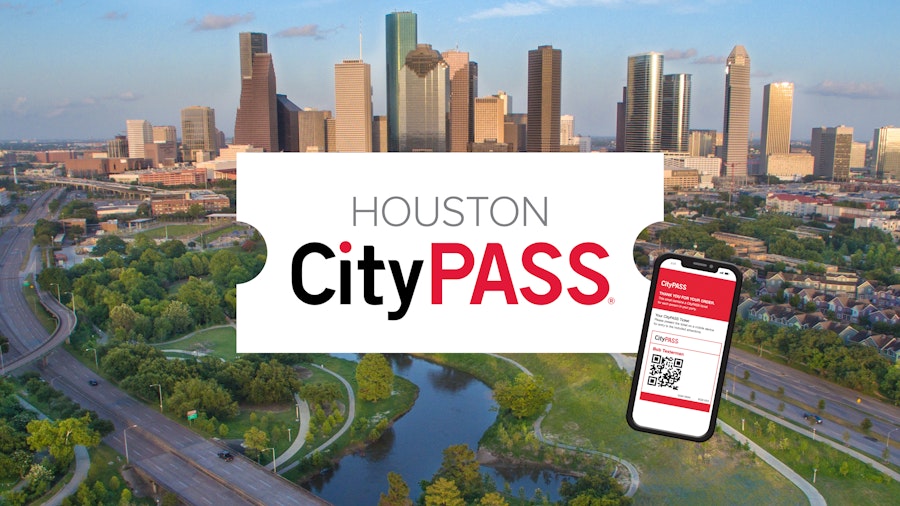 Houston CityPASS® Tourist Card